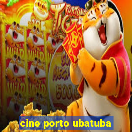 cine porto ubatuba